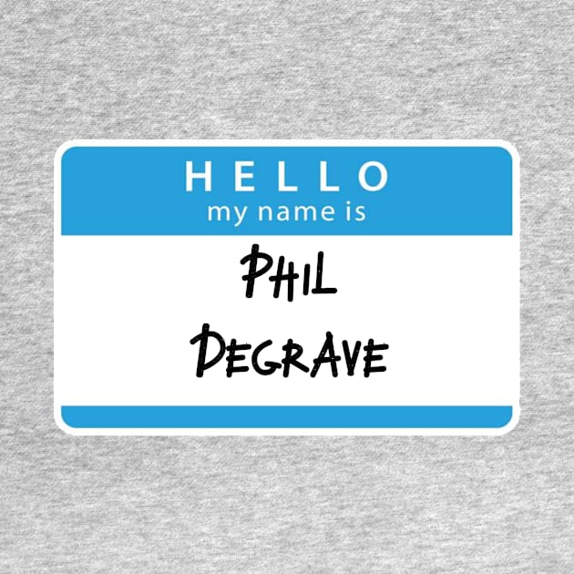 Phil Degrave by Kleiertees